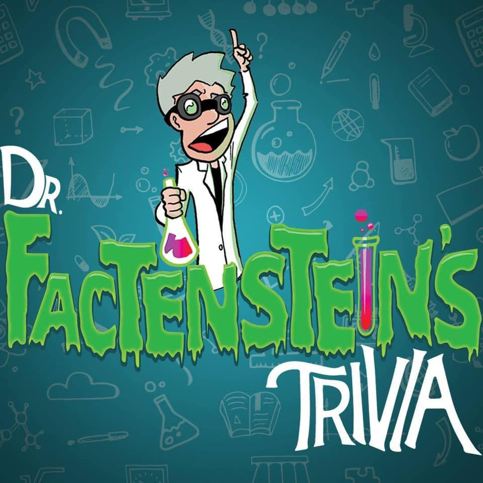Dr. Factenstein's Trivia