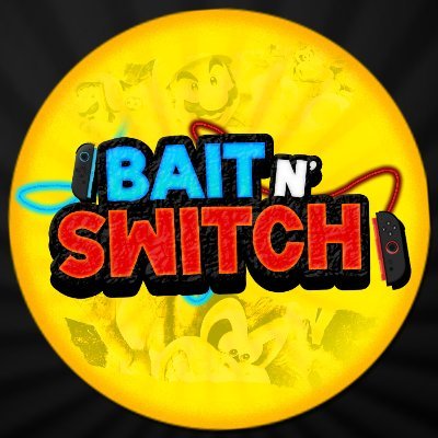 Bait N' Switch